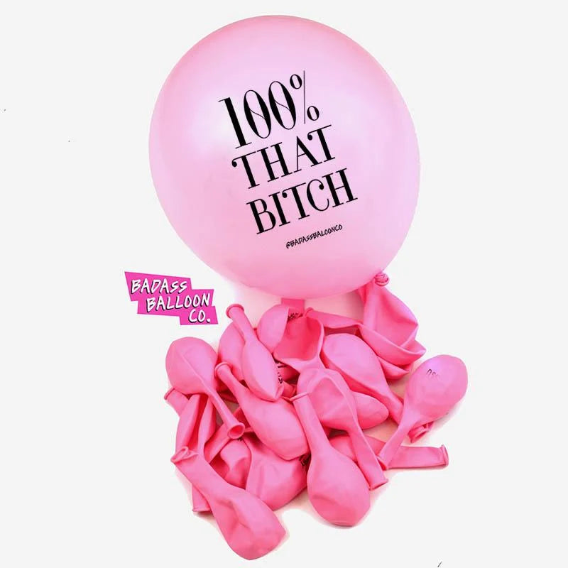 Westcoast Balloon 100% That Bitch - White