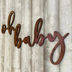 Alternative view of Westcoast Balloon Oh Baby Wood Sign Rental - Stained