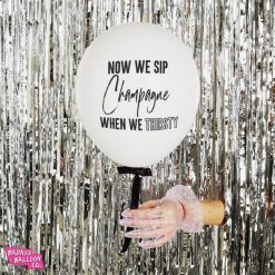 Alternative view of Westcoast Balloon Now We Sip Champagne When We Thirsty - White