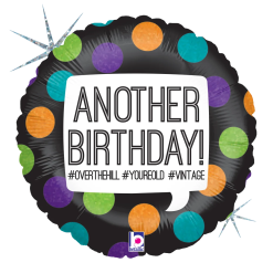 Westcoast Balloon 36168 Hashtag Another Birthday