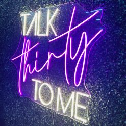 Alternative view of Westcoast Balloon Talk Thirty To Me Neon Sign Rental